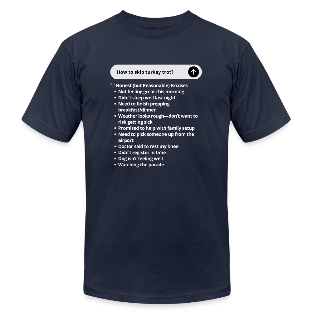 "How to skip Turkey Trot?" Ask AI Tee (Unisex) - navy