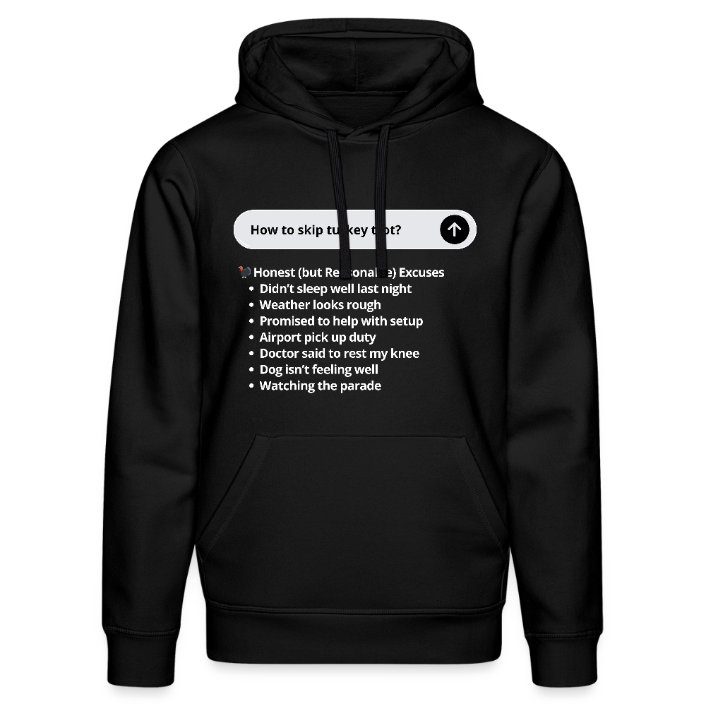 "How to skip Turkey Trot?" Ask AI Hoodie (Unisex) - black